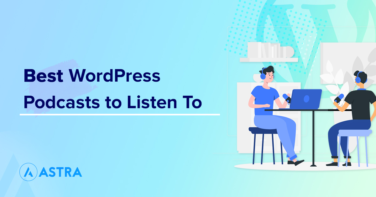 Best WordPress podcasts to listen to banner