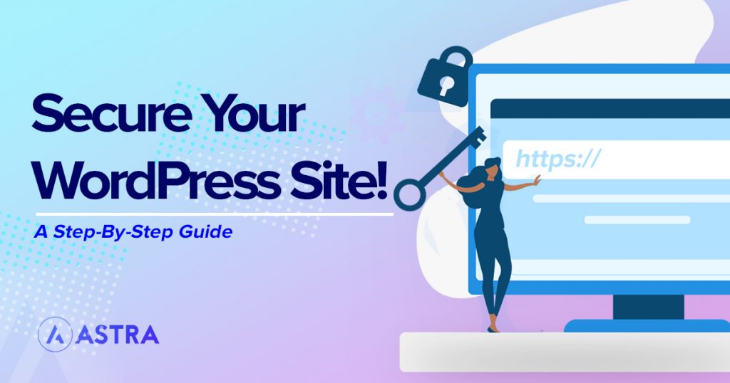 Secure Your WordPress Site Featured Image
