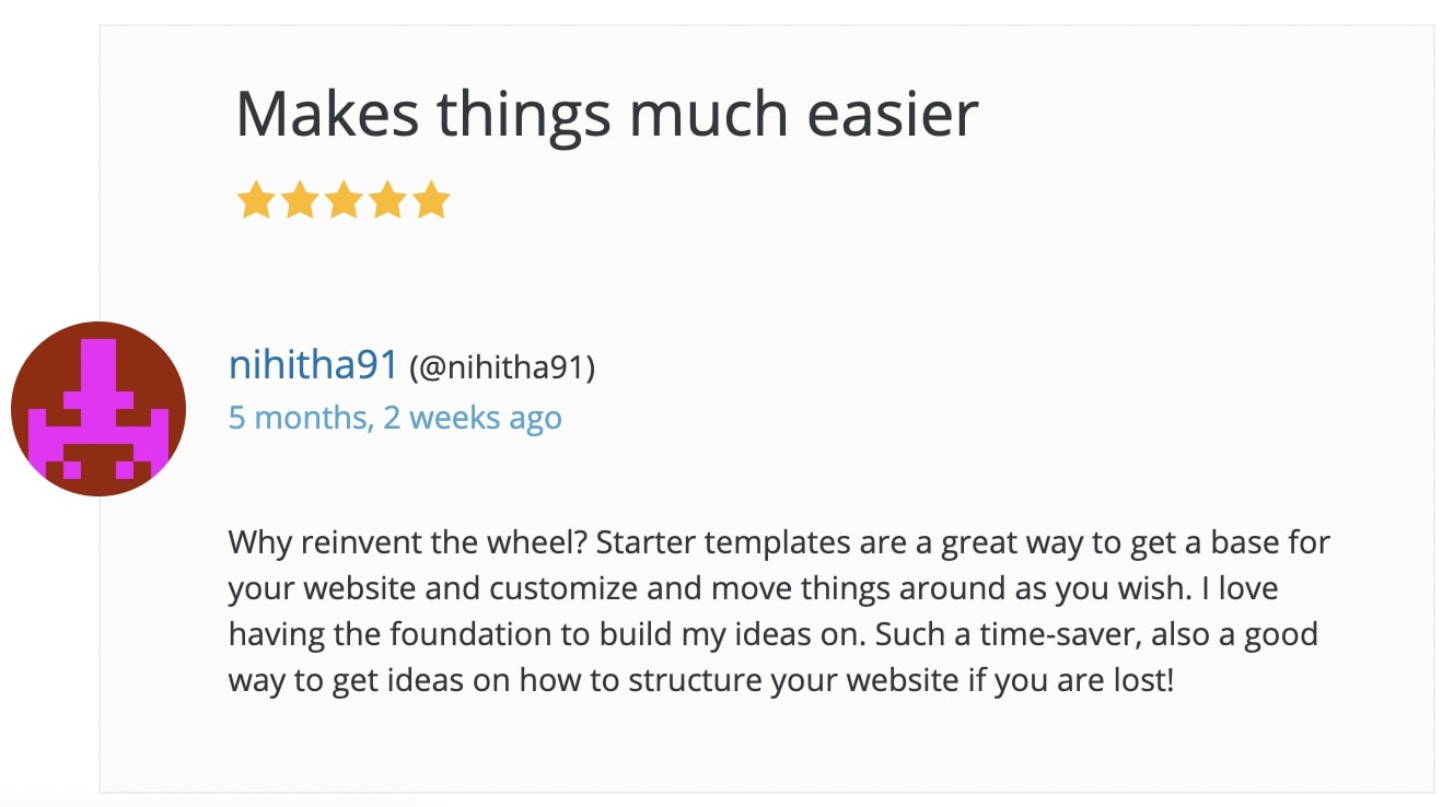 Starter Templates - Users positive review