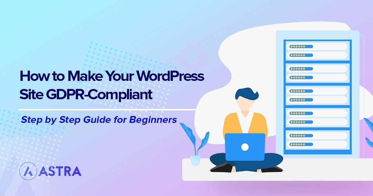 Make WordPress site GDPR compliant