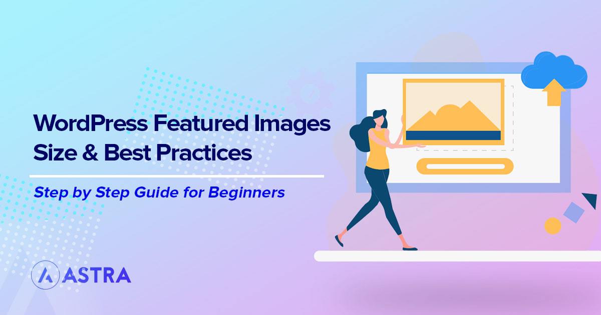 WordPress featured images guide