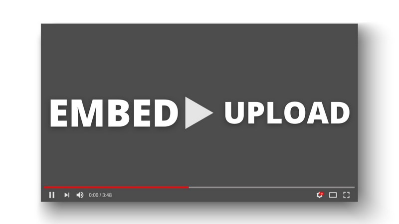 embed vs upload