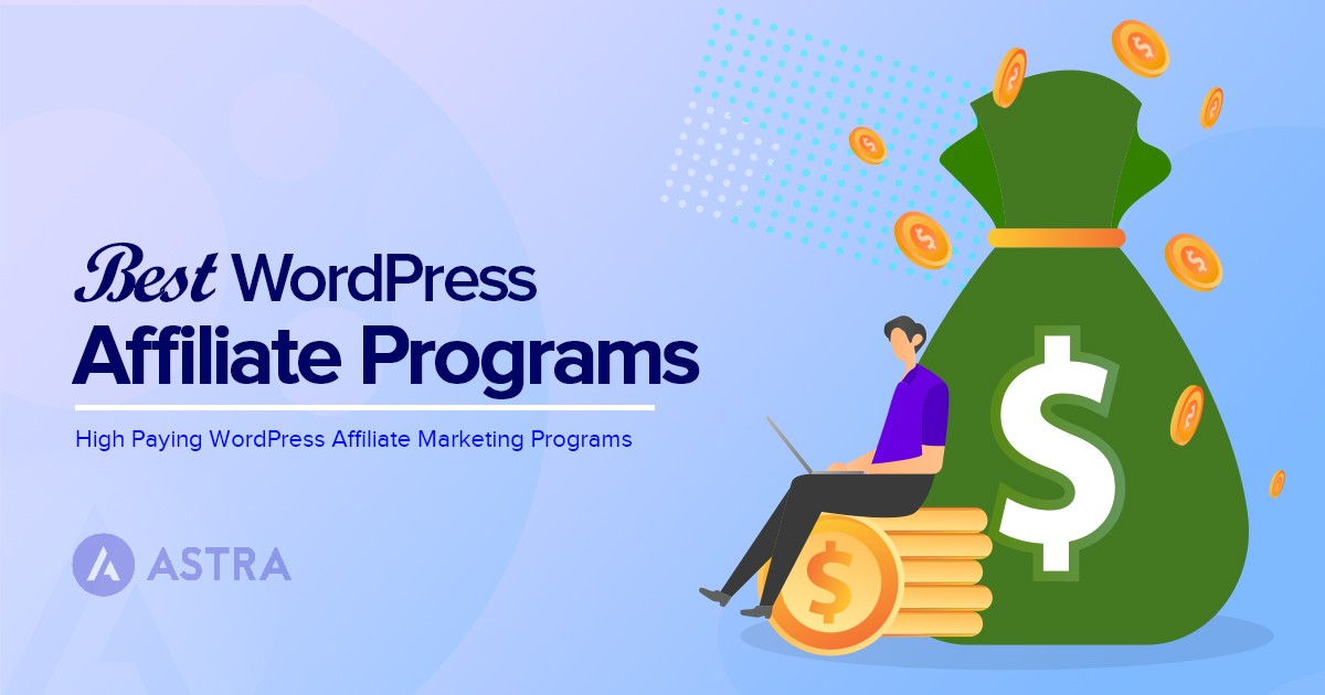 Best WordPress affiliate programs