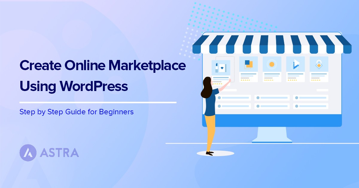 Create Online Marketplace Using WordPress