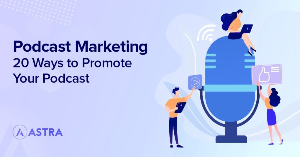 Podcast marketing